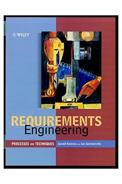 Requirements Engineering: Processes and Techniques